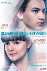 فيلم Something In Between / شيء في المنتصف 2018 - Asia2Tv